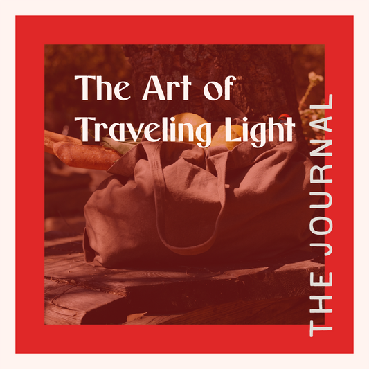 The Art of Travelling Light